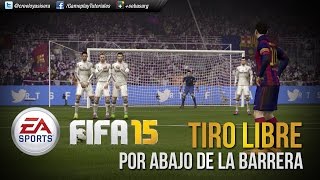 FIFA15  TUTORIAL TIRO LIBRES POR ABAJO [upl. by Malory]