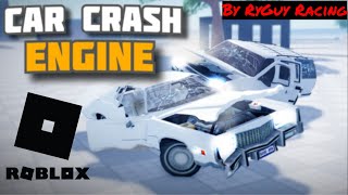 Checking Out An Awesome Game Car Crash Engine On Roblox  RyGuy Racing [upl. by Nawuj]