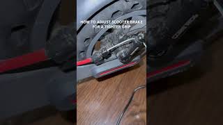 How To Adjust Electric Scooter Brake For a Tighter Grip [upl. by Patrice]