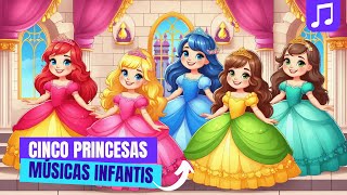 As Cinco Princesas  Cinco Cores 📙📕📒📗📘 🎧 Música Infantil  Desenho Infantil [upl. by Christianna]