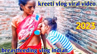 Breastfeeding beautiful to Baby Village morang breastfeeding vlog 2023 kreetivlog [upl. by Yllut]