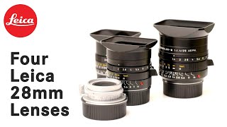 Four Leica 28mm Lenses [upl. by Clute]