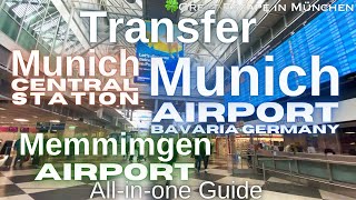 Transfer guide from Munich Airport to central station to Memmingen Airport Bavaria Germany【4K】 [upl. by Myrta559]