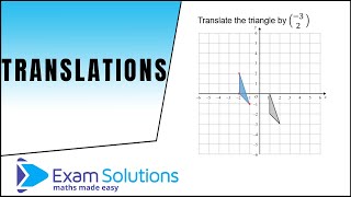 Translations  GCSE Maths Level 45 ExamSolutions [upl. by Acsicnarf]