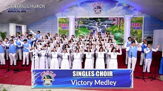 JMCIM  Victory Medley  Singles Choir  March 24 2024 [upl. by Marb]