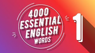 4000 Essential English Words 1 [upl. by Essiralc295]