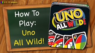 How to play Uno All Wild [upl. by Yahs]