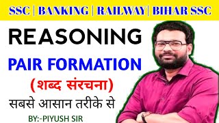 Pair Formation Reasoning  Reasoning By Piyush Varshney  SSC MTS Reasoning 2024 [upl. by Gardas]