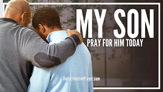 Powerful Prayer For Your Son To Find Work  Guide Your Son Through Prayer [upl. by Keppel529]