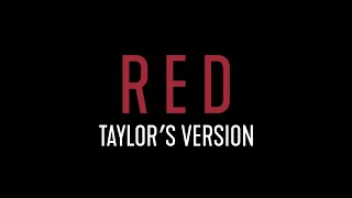 Taylor Swift  Red Taylors Version Lyric Video [upl. by Channa]