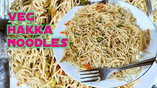 Veg Hakka Noodles  Vegetable Noodles Recipe  Hakka Noodles Recipe  How to Make Hakka Noodles [upl. by Ingemar]