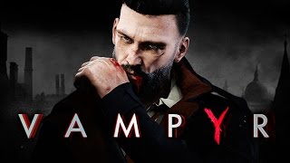 Vampyr  E3 2017 Official Cinematic Trailer [upl. by Ludlew236]