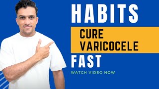 8 best habits for varicocele natural treatment  how to cure varicocele  cure varicocele naturally [upl. by Stoat]