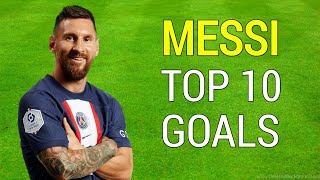 Lionel Messi Top 10 Goals for PSG [upl. by Nahgeam]