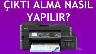 Brother Yazıcı Çıktı Alma Nasıl Yapılır [upl. by Anaig]