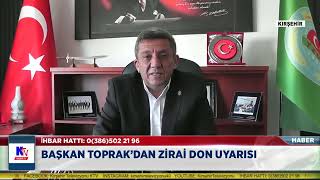 BAŞKAN TOPRAK’DAN ZİRAİ DON UYARISI [upl. by Tannen716]