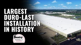 Largest DuroLast Commercial Roof Installation  Sentry Roofing [upl. by Laflam632]