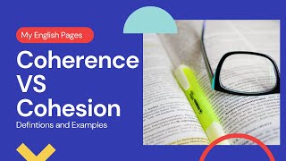 The Difference Between Coherence And Cohesion In Writing [upl. by Levins]