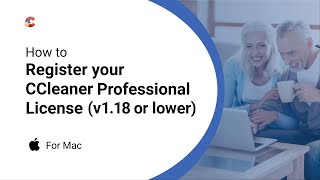 How to register your CCleaner Professional license for Mac v118 or lower [upl. by Nivahb590]