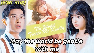 【ENG SUB】May the world be gentle with medrama [upl. by Beller]