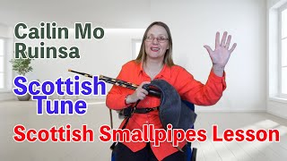 Cailin Mo Ruinsa  Scottish Tune [upl. by Yks]