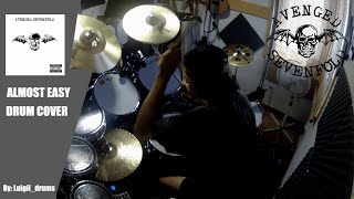 🔥 quotAlmost Easyquot  Avenged Sevenfold  Epic Drum Cover 🥁 [upl. by Aible787]