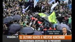 Visión Siete El adiós a Kirchner Multitudinario cortejo 2 [upl. by Aiela395]