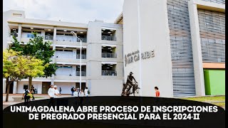 Disponible la oferta académica de UNIMAGDALENA en cinco facultades para el segundo semestre de 2024 [upl. by Clarisa]