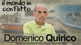 Domenico Quirico  Il mondo in conflitto [upl. by Carri]