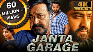 Janta Garage 4K ULTRA HD  Full Hindi Dubbed Movie  Jr NTR Mohanlal Samantha Nithya Menen [upl. by Dorcy]