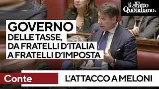 Lattacco di Conte quotTra i banchi del governo non vedo Meloni ma Fornero Esecutivo delle tassequot [upl. by Ahsima]