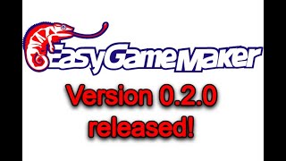 EasyGameMaker  version 020 released [upl. by Yul]