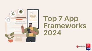 Top 7 Mobile App Frameworks 2024  Xamarin  Flutter  Ionic  Apache Cordova mobileapp apps [upl. by Iniffit]