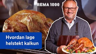 Helstekt kalkun  REMA 1000 [upl. by Elocn35]