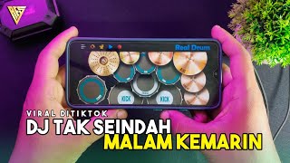 DJ TAK SEINDAH MALAM KEMARIN MENGKANE  Real Drum Cover [upl. by Suiram]