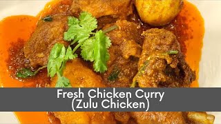 Fresh Chicken Curry Zulu Chicken  freshchickencurry zuluchicken perimaskitchen [upl. by Noiek]