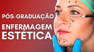 PÓSGRADUAÇÃO EM ENFERMAGEM ESTÉTICA  Saiba Tudo Sobre Essa Especialização Em Enfermagem [upl. by Aiveneg]