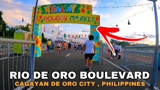 RIO DE BOULEVARD quotHIGALAAY HOLIDAY MARKETquot WALKING TOUR  Cagayan De Oro City Philippines [upl. by Rednirah]