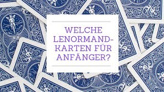 Welche Lenormandkarten für Anfänger [upl. by Crandell]