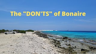 The Donts of visiting Bonaire [upl. by Charil835]