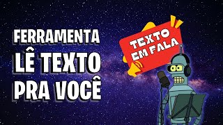 FERRAMENTA GRATUITA TRANSFORMA TEXTO EM FALA  EBOOKS SITES E PDFs [upl. by Monika]