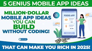 MAKE MONEY WITH THESE MOBILE APP IDEAS WITHOUT CODING SKILLS [upl. by Jaquenette]