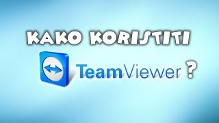 Kako koristiti TeamViewer [upl. by Llener]