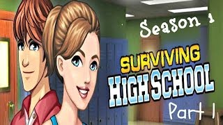 Surviving High School  Season 1 Walkthrough Part 1 [upl. by Akeret]