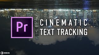 Cinematic Text Reveal with Tracking in Adobe Premiere Pro by Chung Dha [upl. by Mayworm]