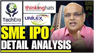 Thinking Hats Entertainment Solutions  Unilex Colours and Chemicals  TechEra Engineering  SME IPO [upl. by Whitby]