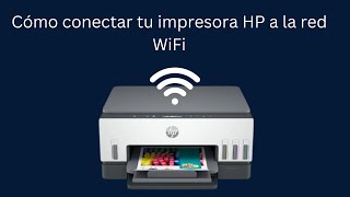 Cómo conectar tu impresora HP a la red WiFi [upl. by Arrim978]