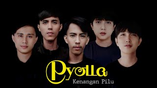 Pyolla  Kenangan Pilu Official Music Lyric [upl. by Janek]