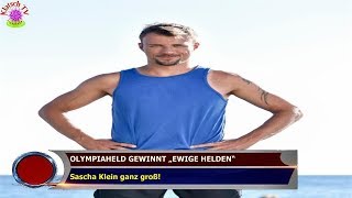 OLYMPIAHELD GEWINNT „EWIGE HELDEN“ Sascha Klein ganz groß [upl. by Selin]