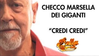 CREDI CREDI  CHECCO MARSELLA DEI GIGANTI  OFFICIAL  Balla e Sorridi Vol 4  terzinato anni 60 [upl. by Metabel]